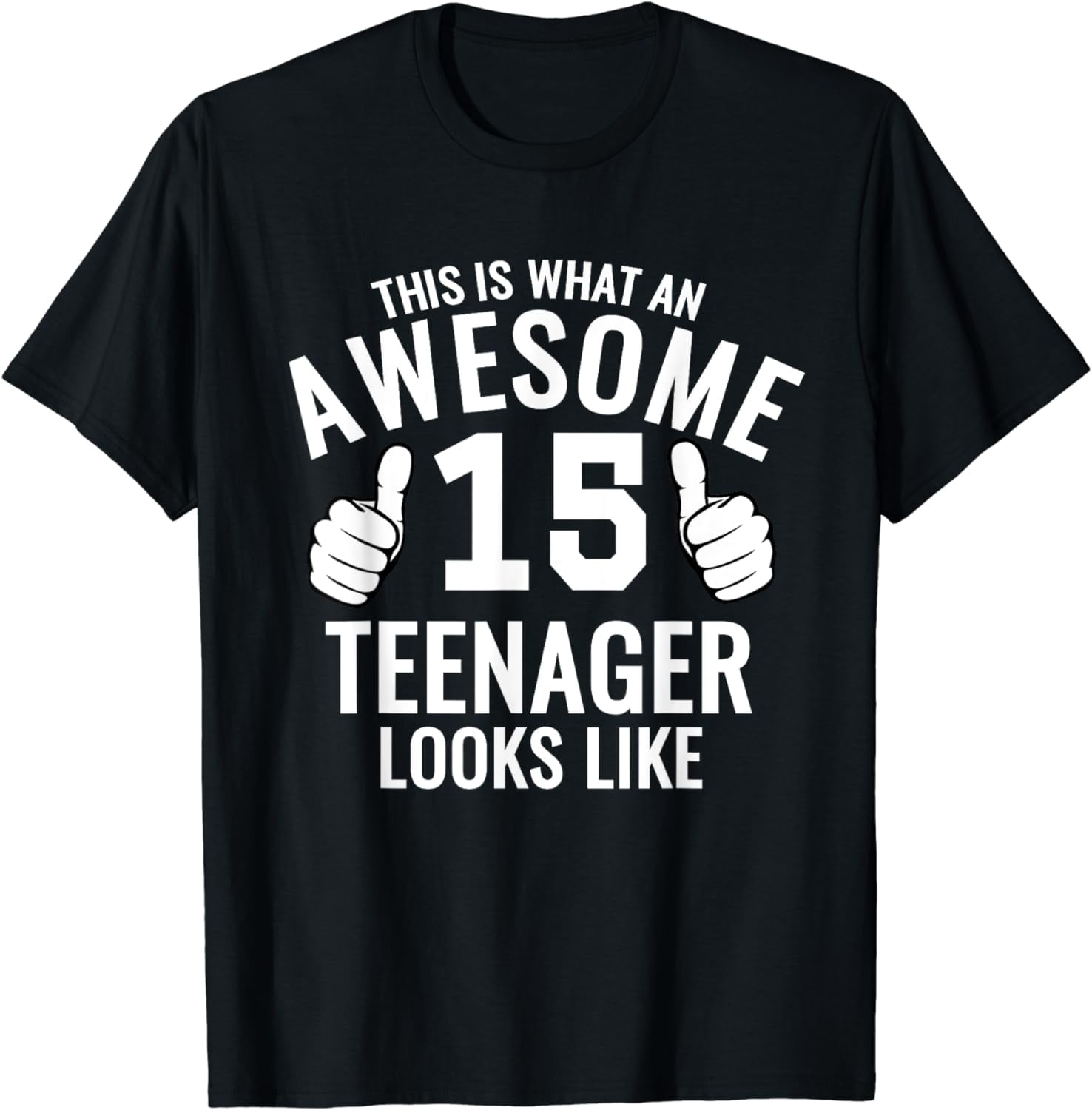 Awesome Teenager Funny 15th Birthday 15 Yrs Old TShirt Gift