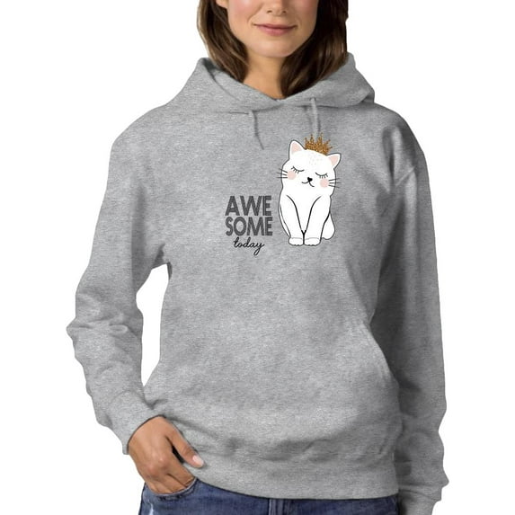 Awesome Today Cat Crown Hoodie Women -Image by Shutterstock, Female 3X-Large