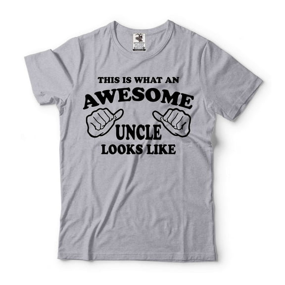 Awesome Uncle Shirt Funny Uncle T Shirt Father's Day Uncle T-Shirt Fathers Day Gift T Shirt U (Large Grey)