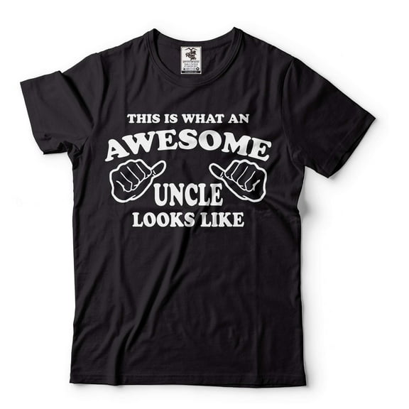Awesome Uncle Shirt Funny Uncle T Shirt Father's Day Uncle T-Shirt Fathers Day Gift T Shirt U