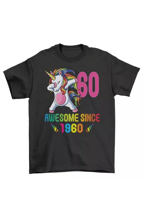 Awesome Unicorn Birthday - 60Th T-Shirt - Magical And Majestic Funny T-Shirt, U Unisex S-5XL Hot Trending Shirt, Vintage Birthday Gift