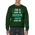 thumbnail image 1 of Awesome Waiter Looks Like Sweatshirt Men -Smartprints Designs, Male 3X-Large, 1 of 4