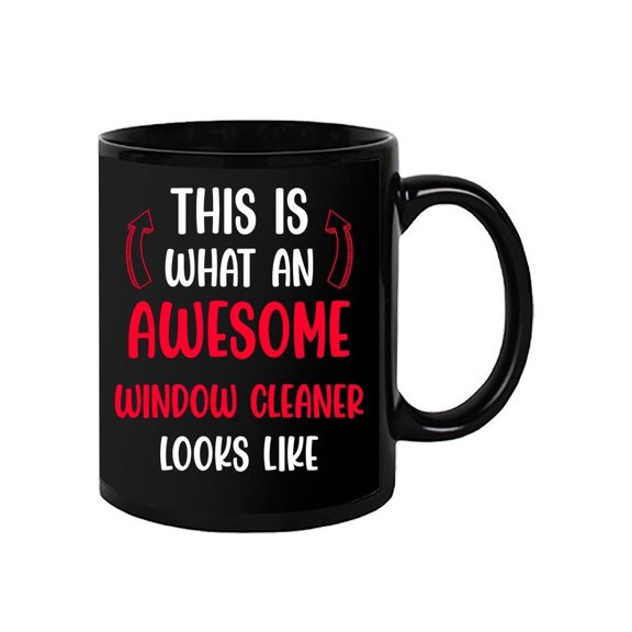 Awesome Window Cleaner Mug - Smartprints Designs,