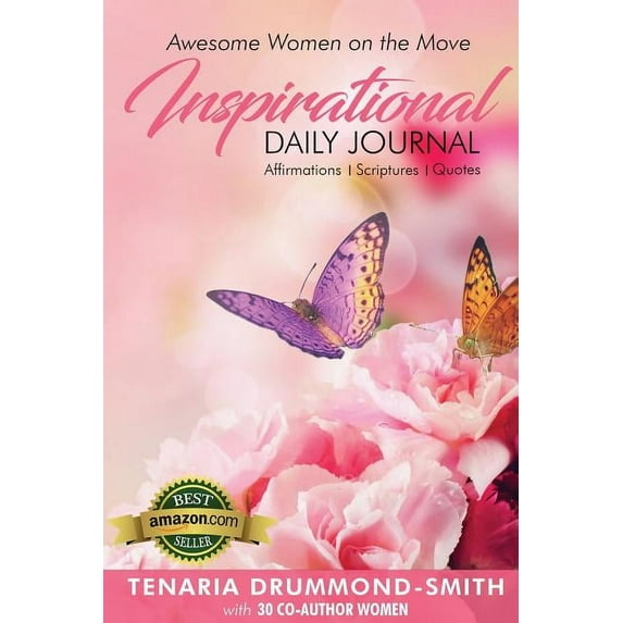 Awesome Women On The Move: Inspirational Daily Journal (Paperback)