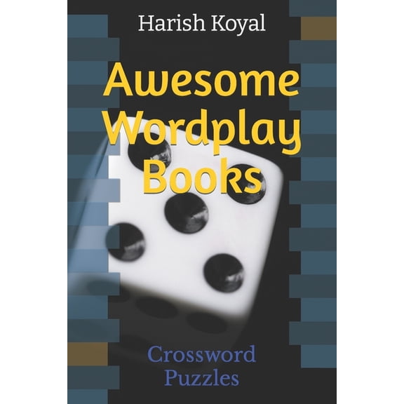Awesome Wordplay Books: Crossword Puzzles (Paperback)