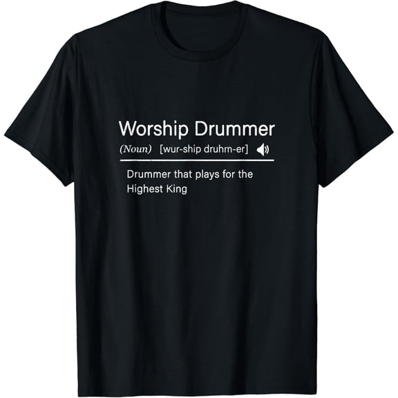 Awesome Worship Drummer Definition For Musician Praise And Drums T-shirt