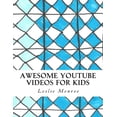 thumbnail image 1 of Awesome YouTube Videos for Kids : Plan and document your videos, track your success. (Paperback), 1 of 1