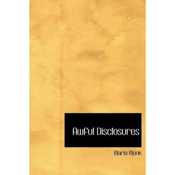 Awful Disclosures (Hardcover)