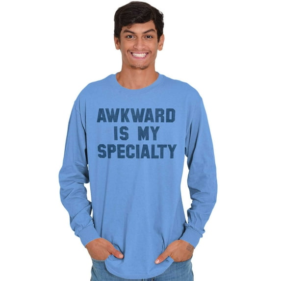 Awkward Specialty Funny Sarcastic Long Sleeve TShirt Men Women Brisco Brands X