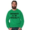 thumbnail image 1 of Awkward Specialty Funny Sarcastic Sweatshirt for Men or Women Brisco Brands S, 1 of 5