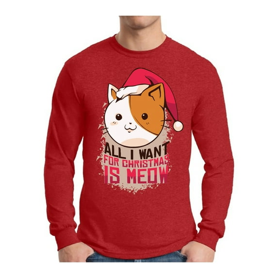 Awkward Styles All I Want for Christmas is Meow Xmas Sweater Long Sleeve T-Shirt for Men