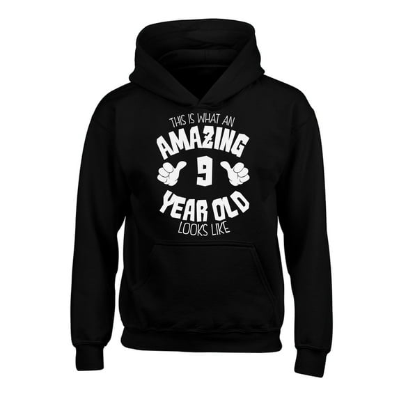 Awkward Styles Amazing 9th Birthday Hoodies for Kids It's My Ninth B-day Hooded Youth Sweatshirt Boys Girls This is What an Amazing 9 Year Old Looks Like