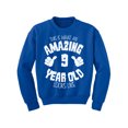 thumbnail image 1 of Awkward Styles Amazing 9th Birthday Youth Sweatshirt for Boys Girls It's My Ninth B-day Crewneck Tops for Kids This is What an Amazing 9 Year Old Looks Like, 1 of 4