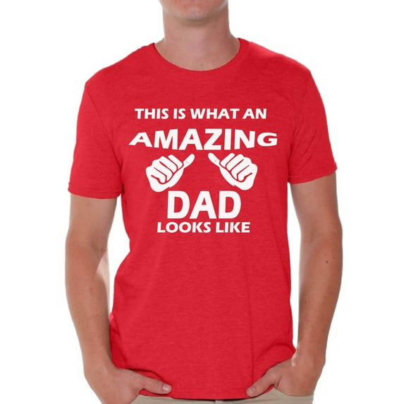 Awkward Styles Men's This is What An Amazing Dad Looks Like Graphic T-shirt Tops Cool Gift for Dad