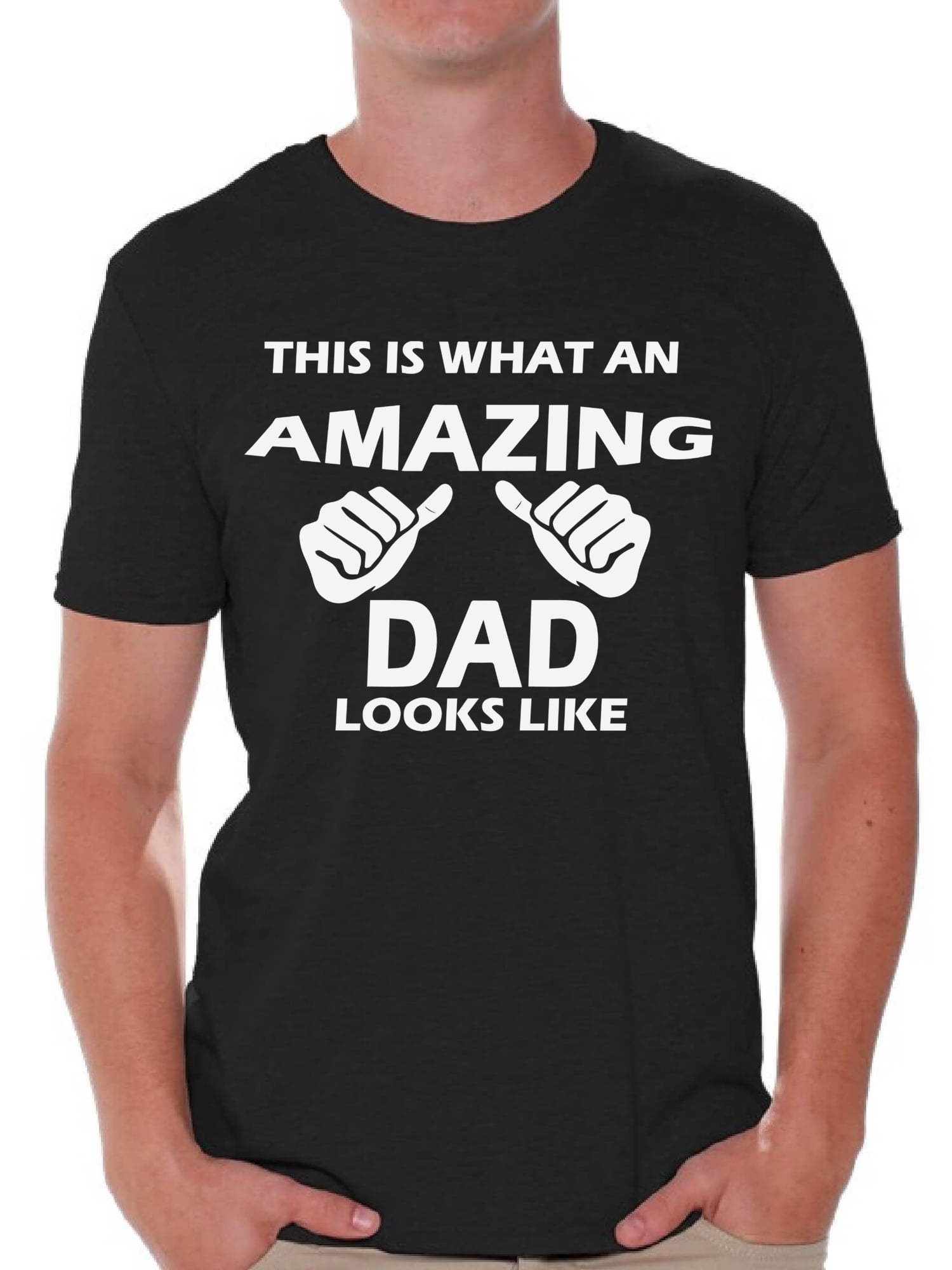 Awkward Styles This Is What An Amazing Dad Looks Like Shirt Amazing Dad ...