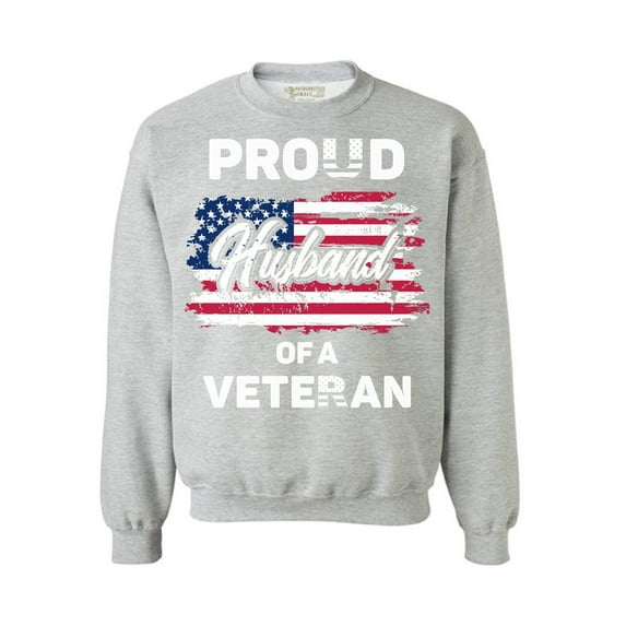Awkward Styles American Army Men Sweatshirt Patriotic Gifts for Him Stripes and Stars Clothing American Gifts Proud Husband of a Veteran Sweatshirt for Men Proud Husband of a Veteran Sweater for Men