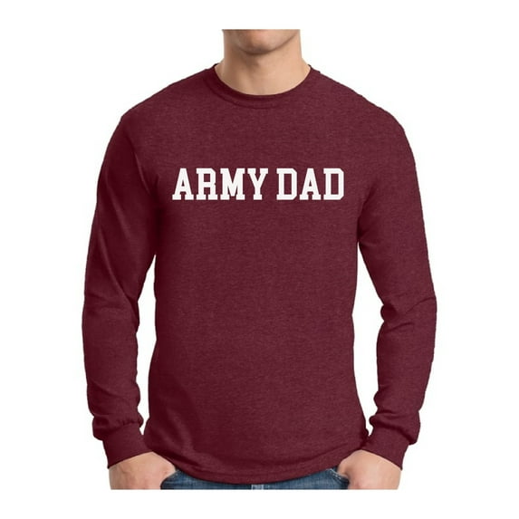Awkward Styles Army Dad T-Shirt Veteran Proud Men Long Sleeve Shirt