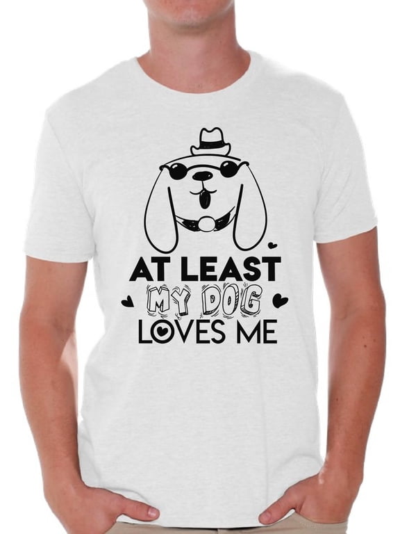 At Least My Dog Loves Me Shirt Valentine T Shirt for Men Valentine's Day Gift for Him Dog Lovers Shirt Cute Valentines Day Gift for Dog Owners Anti-Valentine Funny Valentine Shirt