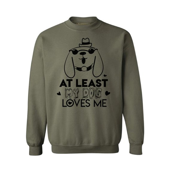 Awkward Styles At Least My Dog Loves Me Sweatshirt Valentine's Day Gift Valentine Sweater for Women Valentine Sweater for Men Dog Lovers Sweater Cute Valentines Gift for Dog Owners