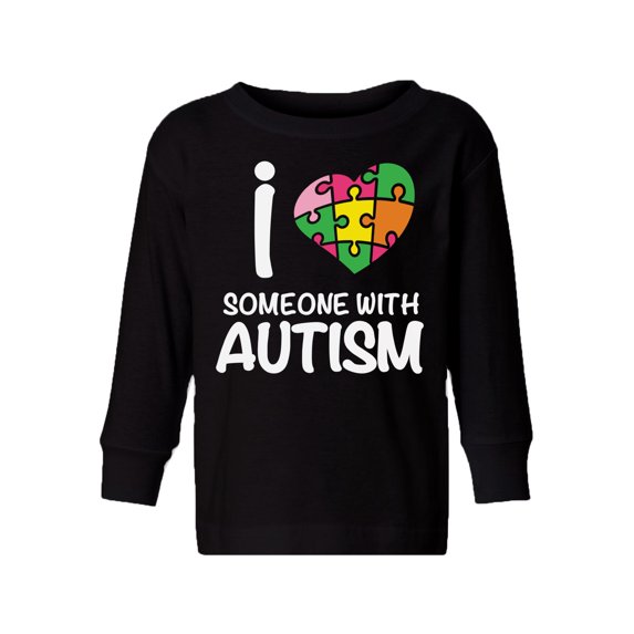 Awkward Styles Autism Awareness Toddler Long Sleeve Shirt for Girls Boys I Love Someone With Autism T-shirt
