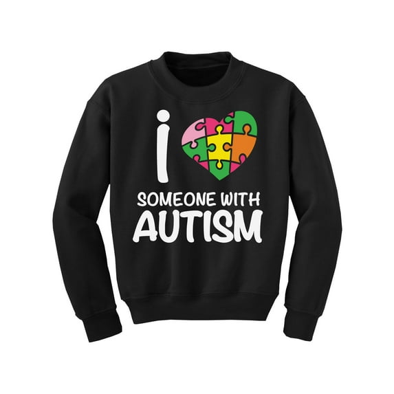 Awkward Styles Autism Awareness Youth Sweatshirt for Girls Boys I Love Someone With Autism Crewneck Tops