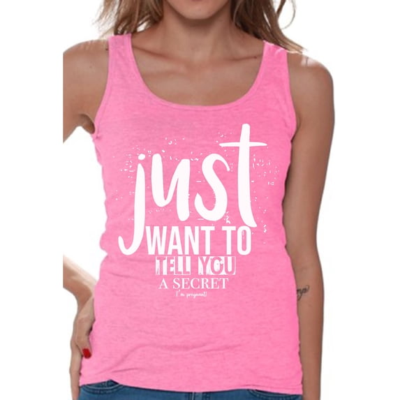 Awkward Styles Baby Announcement Ladies Tanks I Just Want To Tell You a Secret Pregnancy Tank Top for Ladies Tank Top for Women I'm Pregnant Shirts Pregnancy T-Shirt for Her Pregnancy Reveal Shirt