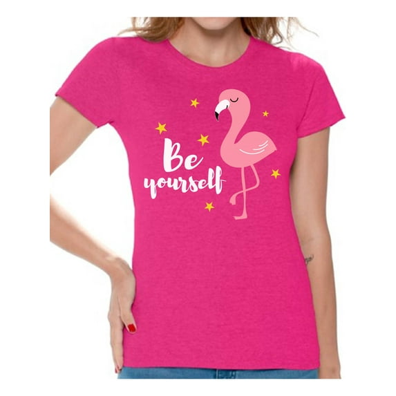 Awkward Styles Be Yourself Womens T-Shirt Pink Flamingo Tshirt for Women Summer Gifts for Girlfriend Pink Flamingo Shirts Flamingo Clothing Collection for Women Summer T Shirt for Her Cute Shirt