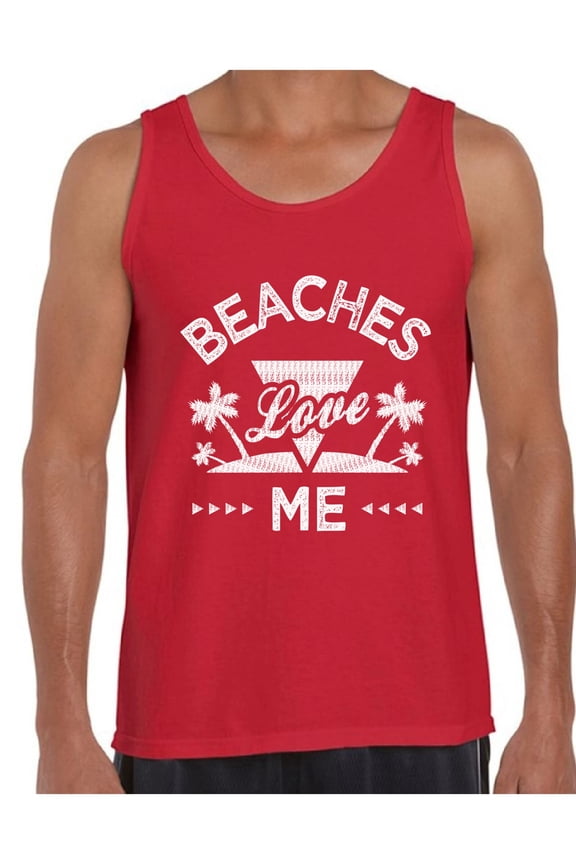Beaches Love Me Summer Tanks for Men Beach Tanks Funny Summer Gifts for Him Summer Beach Tank Top Summer Vacation Tshirt Vacay Vibes T-Shirt Summer Party Outfit Beach Party Tank Top