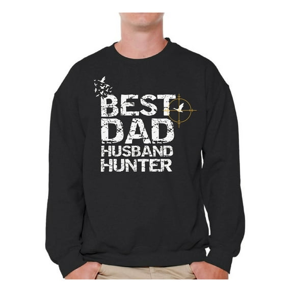 Awkward Styles Best Dad Husband Hunter Crewneck for Him Best Hunter Clothes Hunting Lovers Gifts Cute Gifts for Husband Hunter's Sweater for Dad Best Father Ever Crewneck Best Husband Sweater for Men