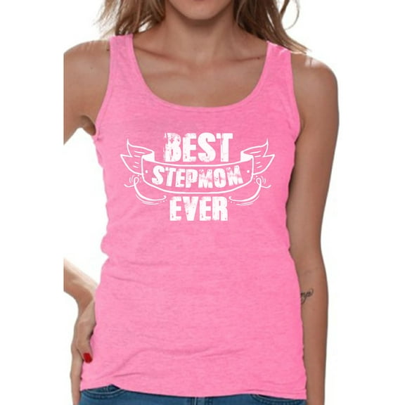 Awkward Styles Best Stepmom Ever Tank Top for Women Cute Step Mom Tops Collection Birthday Gifts for Step Mom Stylish Tank Top for Women Best Mommy Ladies Tops Best Mother Ever Tshirts for Women