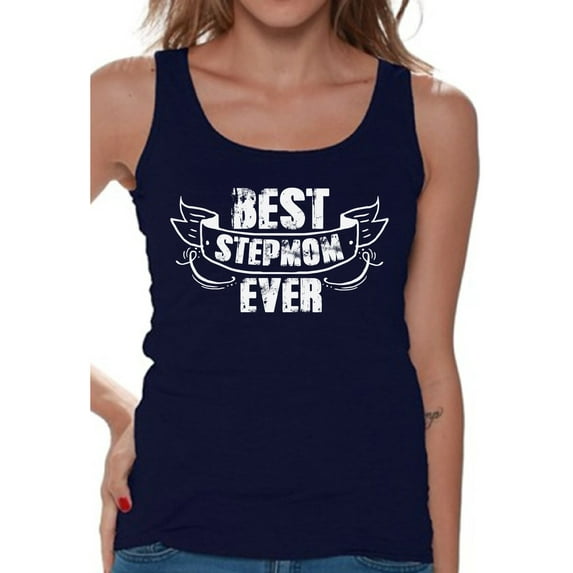 Awkward Styles Best Stepmom Ever Tank Top for Women Cute Step Mom Tops Collection Birthday Gifts for Step Mom Stylish Tank Top for Women Best Mommy Ladies Tops Best Mother Ever Tshirts for Women
