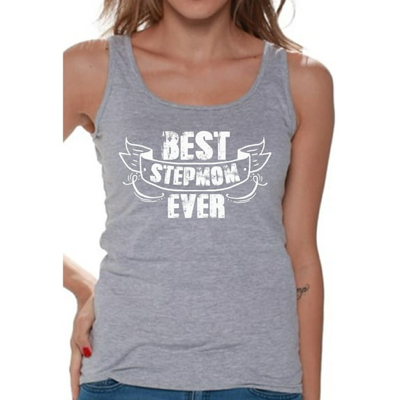 Awkward Styles Best Stepmom Ever Tank Top for Women Cute Step Mom Tops Collection Birthday Gifts for Step Mom Stylish Tank Top for Women Best Mommy Ladies Tops Best Mother Ever Tshirts for Women