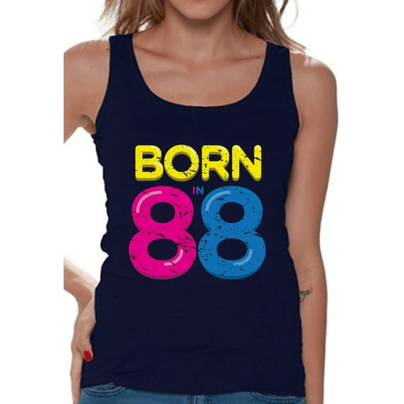 Awkward Styles Born In 88 Tank Top 30th Birthday Party Outfit for Women 30th Birthday Tank Top Funny Thirty Tank Top Womens 30th Tshirt B-Day Party Born in 1988 Funny Birthday Sleeveless Shirt