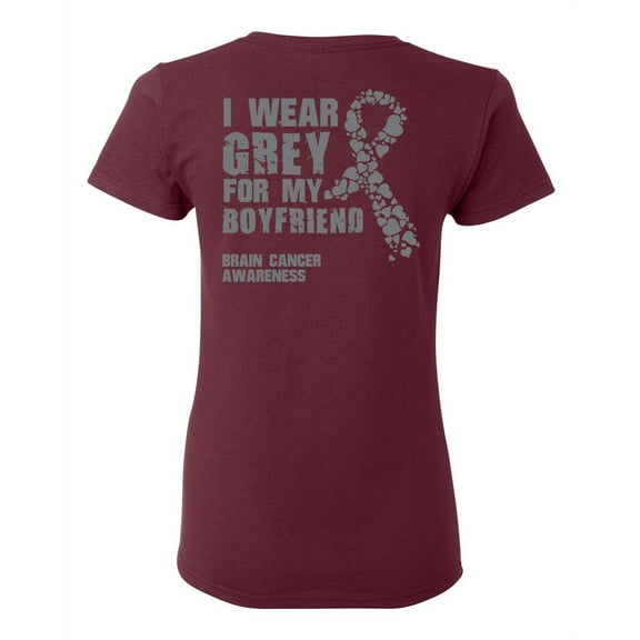 Awkward Styles Brain Cancer Awareness T-Shirt I Wear Grey For My Boyfriend T Shirts for Women Back Print