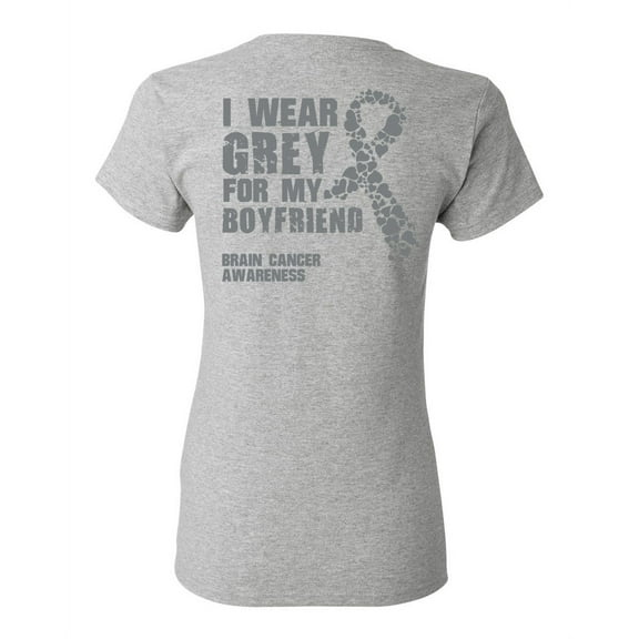Awkward Styles Brain Cancer Awareness T-Shirt I Wear Grey For My Boyfriend T Shirts for Women Back Print