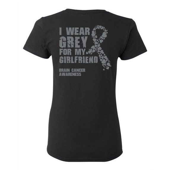 Awkward Styles Brain Cancer Awareness T-Shirt I Wear Grey For My Girlfriend T Shirts for Women Back Print