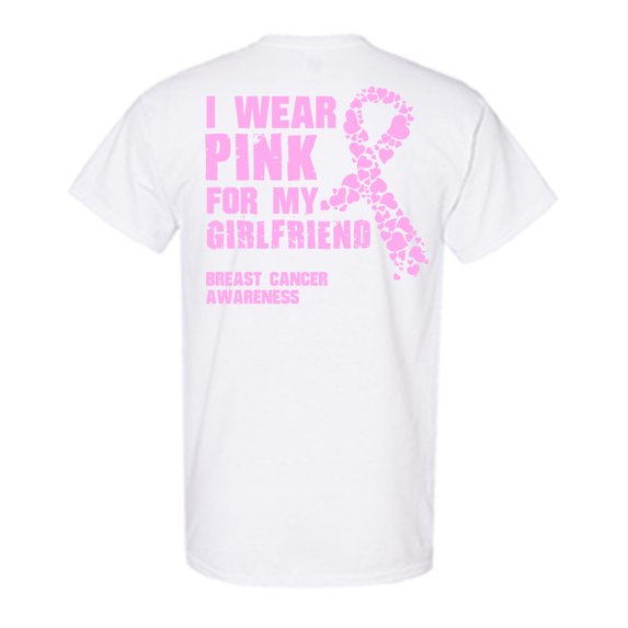 Awkward Styles Breast Cancer Awareness T-Shirt I Wear Pink For My Girlfriend T Shirts for Men Back Print