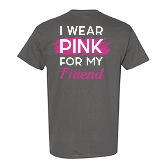 Awkward Styles Breast Cancer Awareness T-Shirt I Wear Pink For my Friend T Shirts for Men Back Print