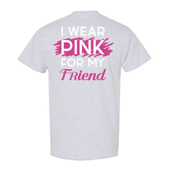 Awkward Styles Breast Cancer Awareness T-Shirt I Wear Pink For my Friend T Shirts for Men Back Print