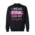 thumbnail image 1 of Awkward Styles Breast Cancer Crewneck Sweater I Wear Pink For My Daughter Sweatshirts, 1 of 5