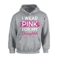 thumbnail image 1 of Awkward Styles Breast Cancer Sweater I Wear Pink For My Daughter Unisex Hoodies, 1 of 5