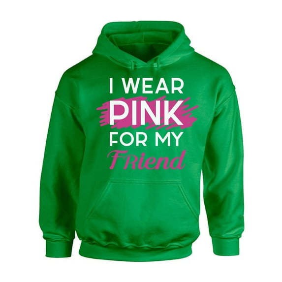 Awkward Styles Breast Cancer Sweater I Wear Pink For My Friend Unisex Hoodies