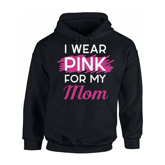 Awkward Styles Breast Cancer Sweater I Wear Pink For My Mom Unisex Hoodies