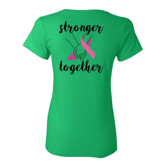 Awkward Styles Breast Cancer T-Shirt Stronger Together T Shirts for Women Back Print