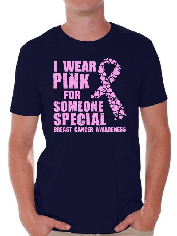 Cancer Shirts I Wear Pink For Someone Special T-Shirt Breast Cancer Awareness Men's Shirt Breast Cancer Survivor Gifts Pink Ribbon Tshirt for Men Pink Cancer Support Ribbon Tshirt