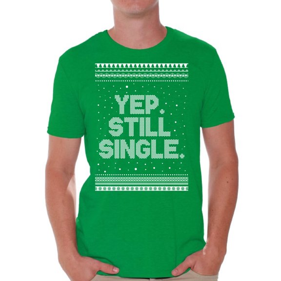Awkward Styles Christmas Shirts for Men Xmas Still Single T-Shirt