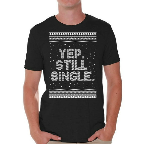 Awkward Styles Christmas Shirts for Men Xmas Still Single T-Shirt