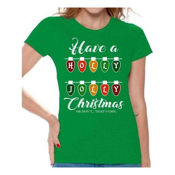 Awkward Styles Christmas Shirts for Women Xmas Holly Jolly Christmas T-Shirt
