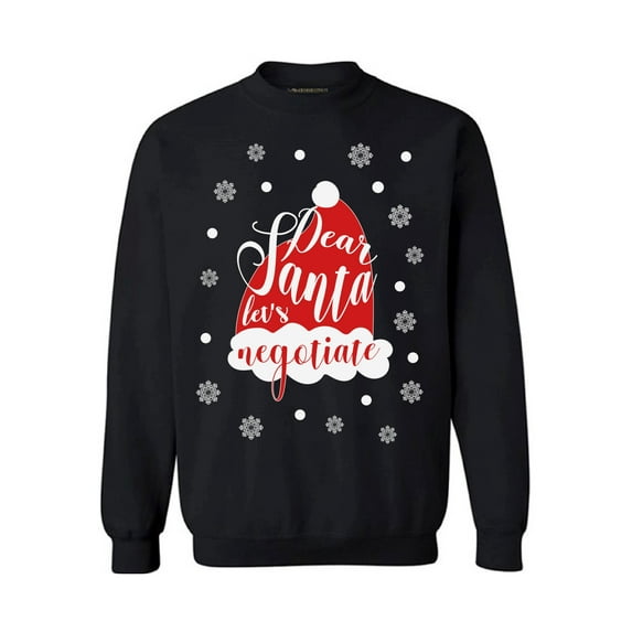 Awkward Styles Christmas Sweater Sweater Christmas Sweater Dear Santa Let's Negotiate Sweatshirt for Xmas