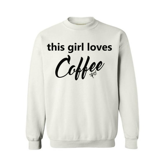 Awkward Styles Coffee Crewneck This Girl Loves Coffee Sweatshirts